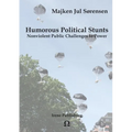 Humorous Political Stunts