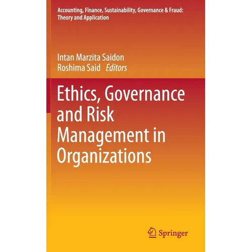 Ethics, Governance and Risk Management in Organizations