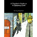 A Teacher's Guide to A Christmas Carol