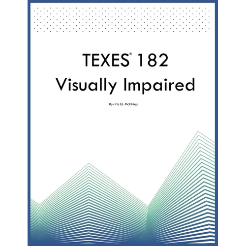TEXES 182 Visually Impaired