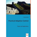 Practical Adaptive Control