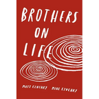 Brothers on Life - Paperback