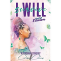 I WILL Survive: Limited Edition