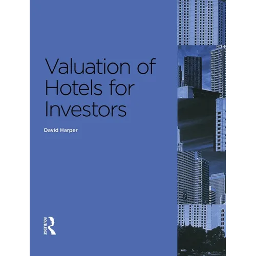 Valuation of Hotels for Investors