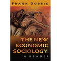 The New Economic Sociology: A Reader