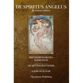De Spiritus Angelus: Pseudomonarchia Daemonum, De Septem Secundeis, Daemonologie