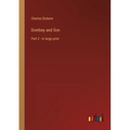 Dombey and Son: Part 2 - in large print