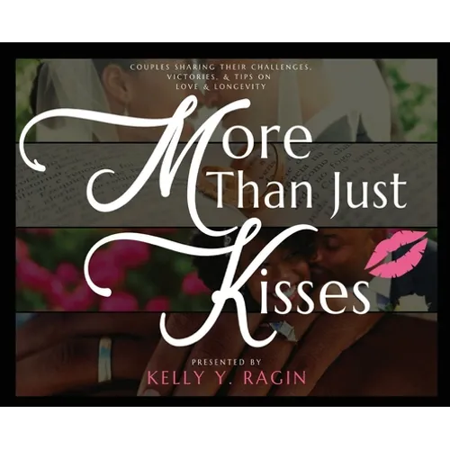 More Than Just Kisses