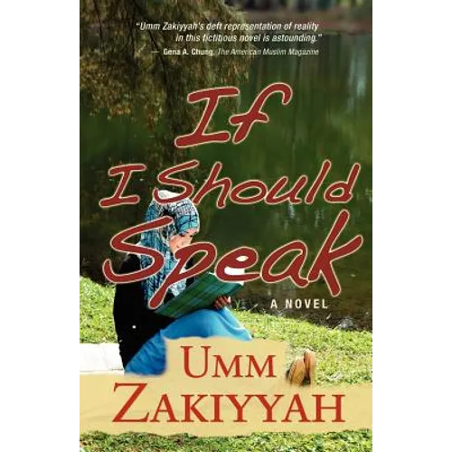 If I Should Speak, A Novel