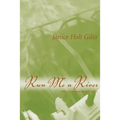 Run Me a River