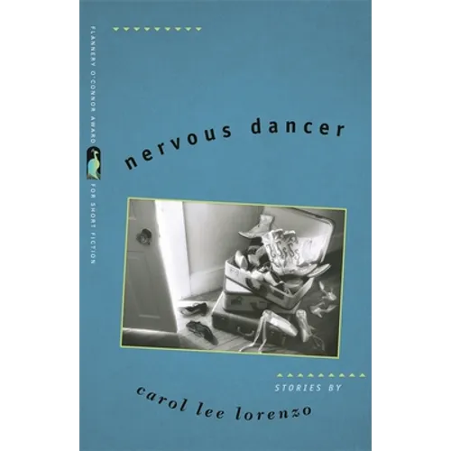 Nervous Dancer: Stories