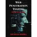 Web Penetration Testing: Hack Your Way
