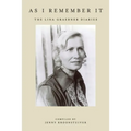 As I remember it: The Lina Graebner diaries