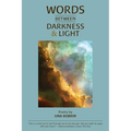 Words Between Darkness and Light: Poems by Una Kobrin