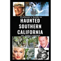 Professsor's Guide to Haunted Southern California