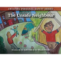 The Unsafe Neighbour