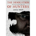 The Desolation of Hunters