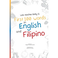 Lola Teaches Baby G: First 100 Words in English and Filipino