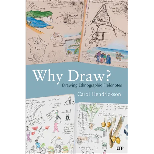 Why Draw?: Drawing Ethnographic Fieldnotes