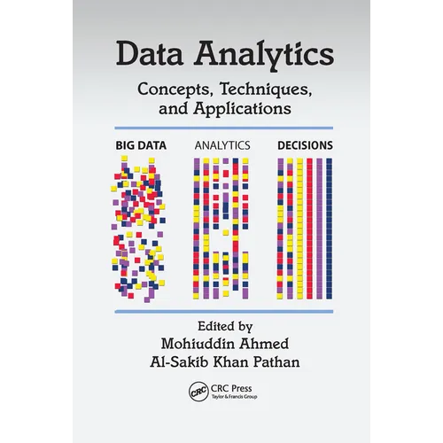 Data Analytics: Concepts, Techniques, and Applications