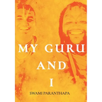 My Guru & I - Paperback