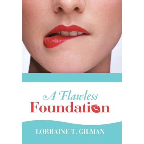 A Flawless Foundation
