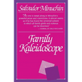 Family Kaleidoscope