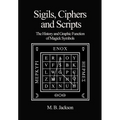 Sigils, Ciphers and Scripts