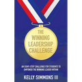 The Winning Leadership Challenge: An Eight-Step Challenge For Students To Empower The Winning Leader Within
