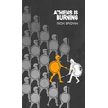 Athens is Burning