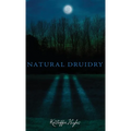 Natural Druidry