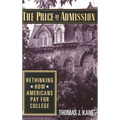 The Price of Admission: Rethinking How Americans Pay for College