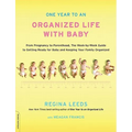 One Year to an Organized Life with Baby