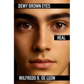 Dewy Brown Eyes Heal