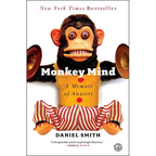 Monkey Mind: A Memoir of Anxiety - Paperback