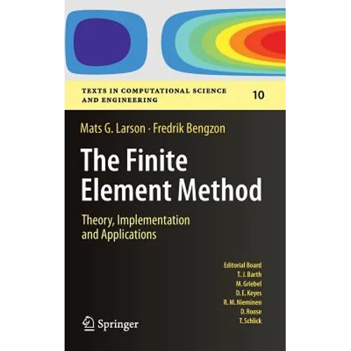 The Finite Element Method: Theory, Implementation, and Applications