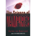 The Science of Vampires