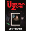 The Unfriend Zone