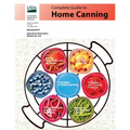 Complete Guide to Home Canning: Canning Principles, Basic Ingredients, Syrups, Fruit, Tomatoes, Vegetables, Meat and Seafood, Pickles and Relishes, Ja