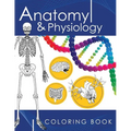 Anatomy & Physiology Coloring Book: A Complete Study Guide (3rd Edition)