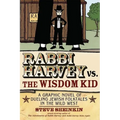 Rabbi Harvey vs. the Wisdom Kid: A Graphic Novel of Dueling Jewish Folktales in the Wild West