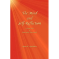 The Mind and Self-Reflection: A New Way to Read with Your Mind