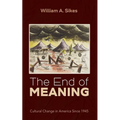 The End of Meaning