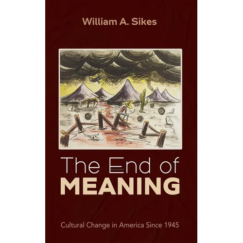The End of Meaning