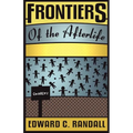 Frontiers of the Afterlife
