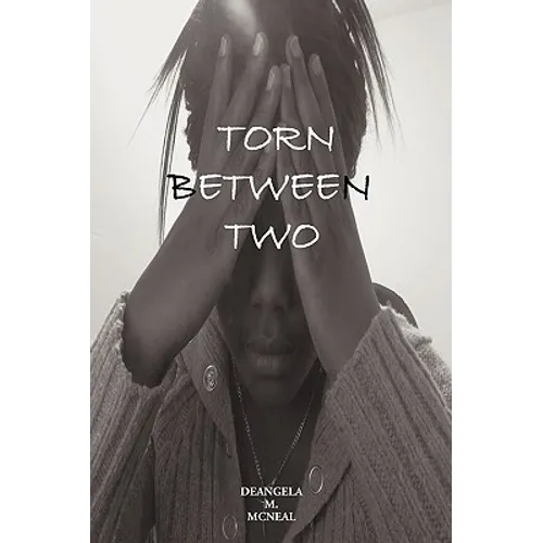 Torn Between Two