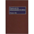 Framework for Industrialization in Africa