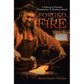 Forged by Fire: A History of German Immigration in Southern Brazil