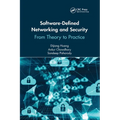 Software-Defined Networking and Security: From Theory to Practice
