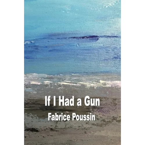 If I had a Gun